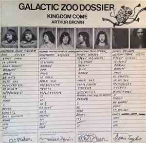 Kingdom Come Arthur Brown - Galactic Zoo Dossier