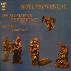 Les Musiciens De Provence - Noël Provençal