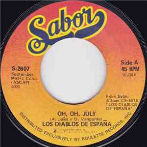 Los Diablos De Espana - Oh, Oh, July / Feliz Cumpleaños