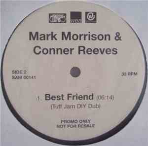 Mark Morrison & Conner Reeves - Best Friend