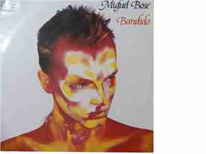 Miguel Bosé - Bandido