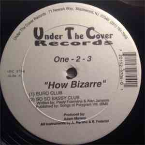 One-2-3 - How Bizarre