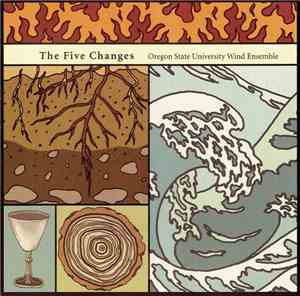 Oregon State University Wind Ensemble - The Five Changes