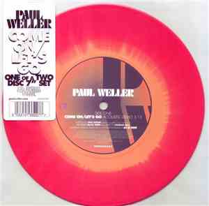 Paul Weller - Come On/Let's Go