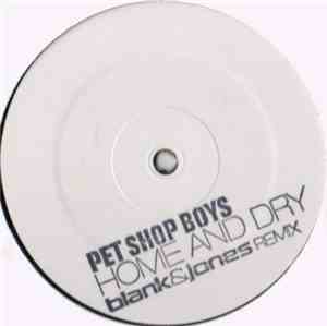 Pet Shop Boys - Home And Dry