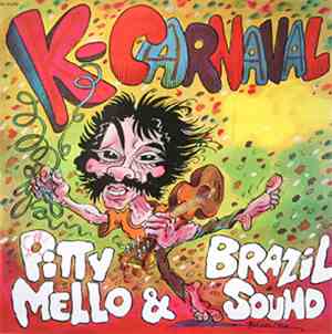 Pitty Mello & Brazil Sound - K-Carnaval