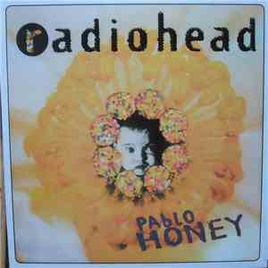 Radiohead - Pablo Honey