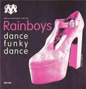 Rainboys - Dance Funky Dance