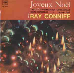 Ray Conniff - Joyeux Noel Avec Ray Conniff