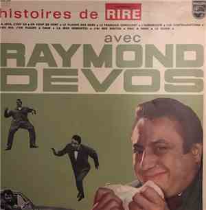 Raymond Devos - Histoires De Rire