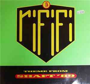 Rififi - (Theme From) Shaft '89