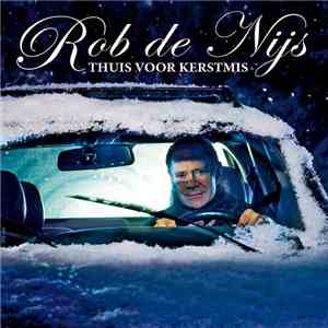 Rob de Nijs - Thuis Voor Kerstmis