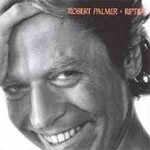 Robert Palmer - Riptide