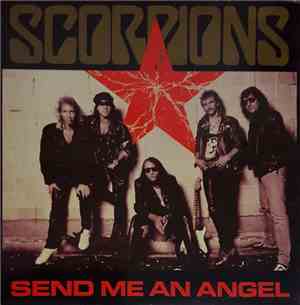 Scorpions - Send Me An Angel