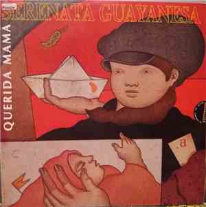 Serenata Guayanesa - Querida Mama