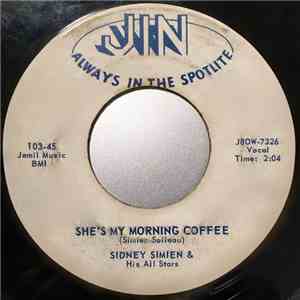 Sidney Simien & His All Stars - She's My Morning Coffee / I'm Calling You