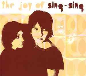 Sing-Sing - The Joy Of Sing-Sing