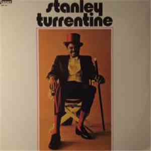 Stanley Turrentine - Stanley Turrentine