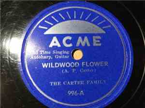 The Carter Family - Wildwood Flower / Keep On The Sunny Side