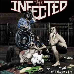 The Infected  - The Afterparty