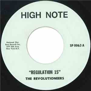 The Revolutioneers - Regulation 15