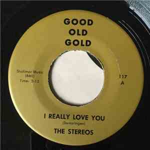 The Stereos, Timothy Wilson - I Really Love You / Baby Baby Please