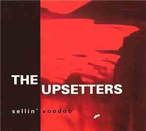 The Upsetters - Sellin' Voodoo