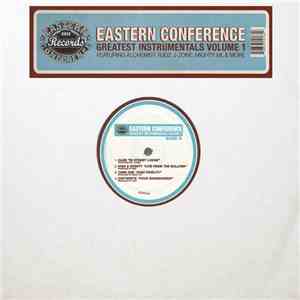 Various - Eastern Conference Greatest Instrumentals Volume 1