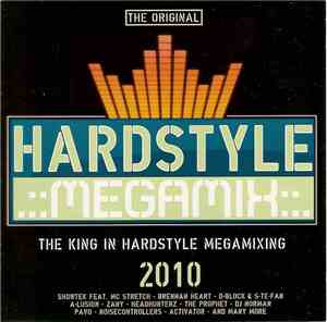 Various - Hardstyle Megamix 2010 - The King In Hardstyle Megamixing
