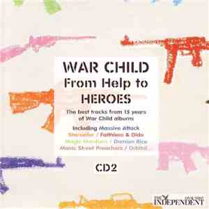 Various - War Child, From Help To Heroes