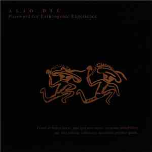 Alio Die - Password For Entheogenic Experience