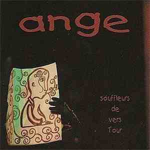 Ange - Souffleurs De Vers Tour