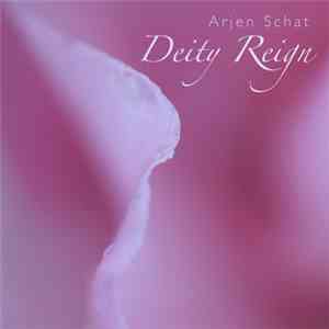 Arjen Schat - Deity Reign
