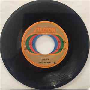 Bill Withers - Harlem