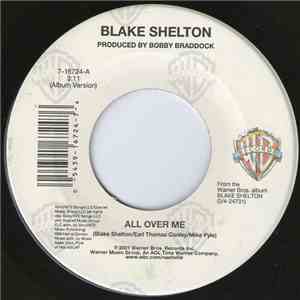 Blake Shelton - All Over Me