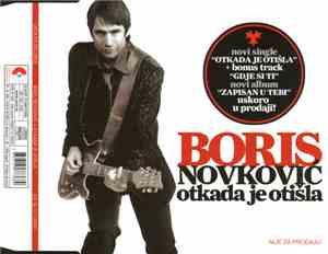 Boris Novković - Otkada Je Otišla