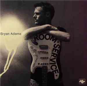 Bryan Adams - Room Service