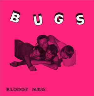 Bugs - Bloody Mess