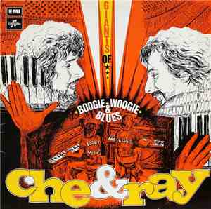 Che & Ray - Giants Of Boogie-Woogie & Blues