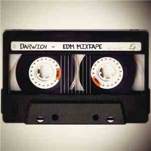 Darwich - EDM Mixtape