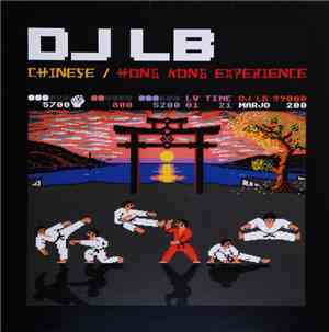 DJ LB - Chinese / Hong Kong Experience