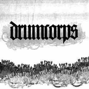 Drumcorps - Grist