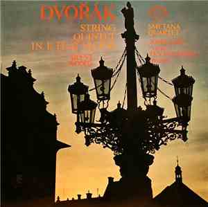 Dvořák - Smetana Quartet • Josef Suk • Jan Panenka - String Quintet In E-fl ...
