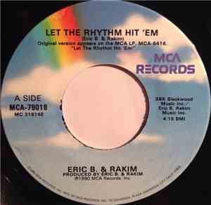 Eric B. & Rakim - Let The Rhythm Hit 'Em