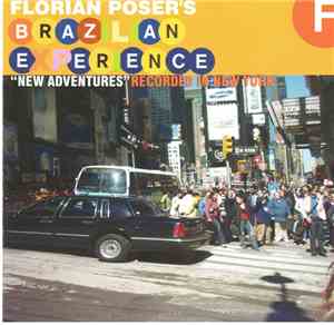 Florian Poser's Brazilian Experience - New Adventures