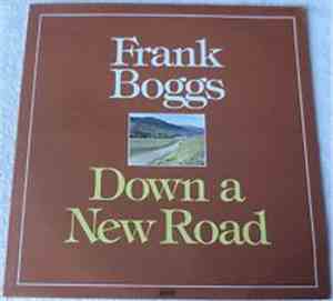 Frank Boggs - Down A New Road