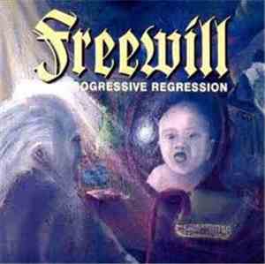 Freewill  - Progressive Regression