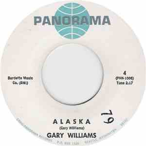 Gary Williams  - Alaska