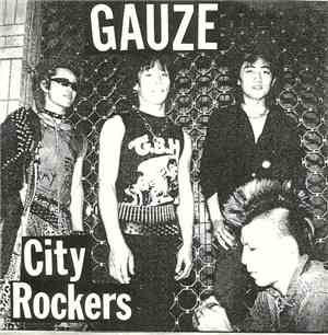 Gauze - City Rockers