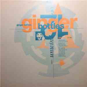 Ginger Bottles - Unwind